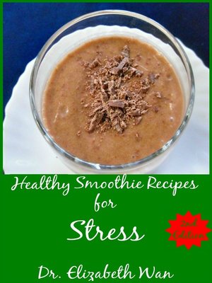 cover image of Healthy Smoothie Recipes for Stress